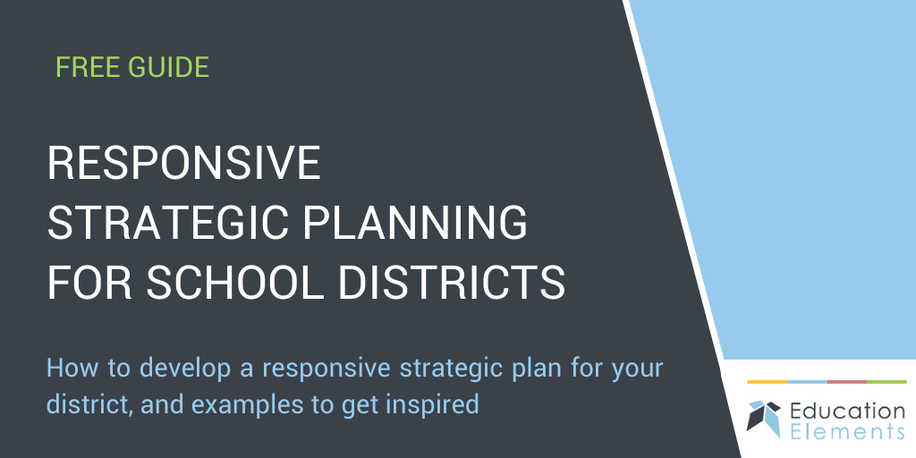 The Ultimate Guide for Responsive Strategic Planning Education Elements